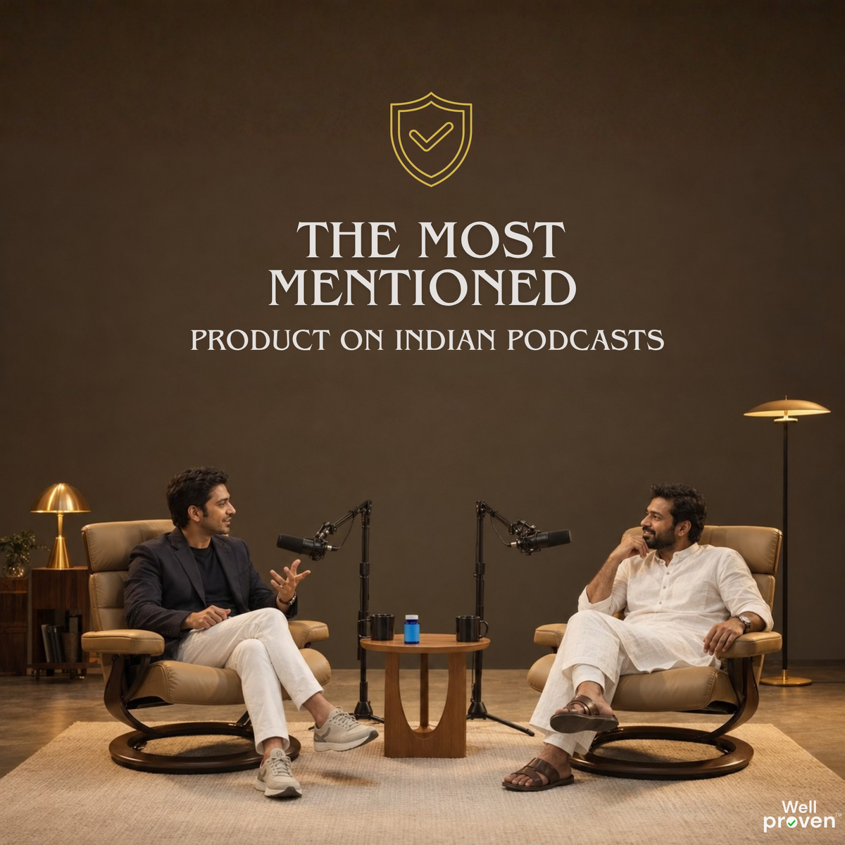 Wellproven KSM66 Ashwagandha promotional banner featuring 2 men recording an Indian Podcast, highlighting the brand's claim of being the most mentioned supplement on podcasts.