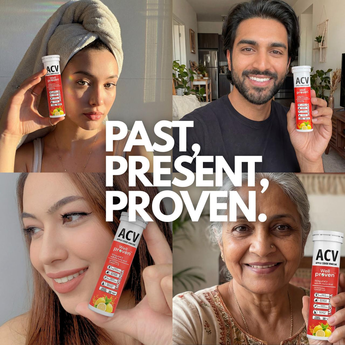 Wellproven ACV Moringa apple cider vinegar effervescent tablets showcased by four people holding lemon-flavored ACV tubes in a Past, Present, Proven collage.